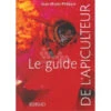 Livre Le Guide De L'apiculteur